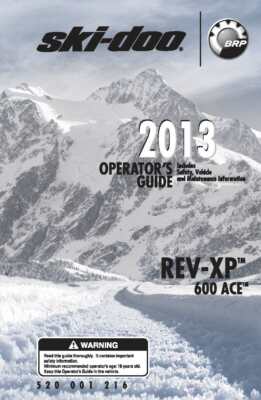 Ski-Doo Owners Manual Book REV-XP 600 ACE 2013 MX Z Sport 600 ACE