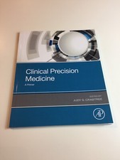 Clinical Precision Medicine A Primer