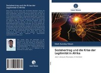 Sozialvertrag Und Die Krise Der LegitimitäT In Afrika | Buch | 9786203054170