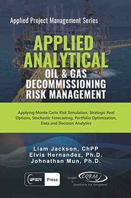 Applied Analytical - Oil and Gas Decommissioning Risk Manage... by Jackson, Liam