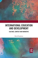 International Education And Development Culture, Context And Narrative Stephens