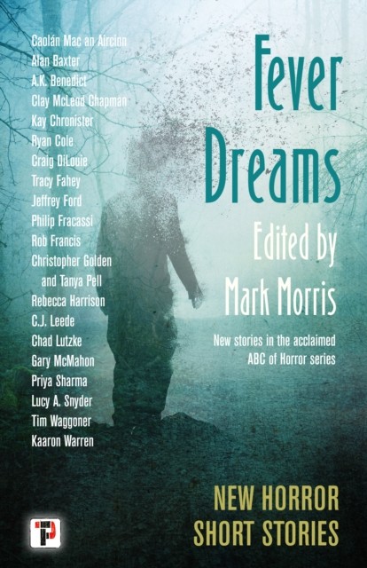 Fever Dreams Horror Short Stories (Paperback Book)