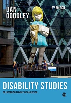 Disability Studies: An Interdisciplina..., Goodley, Dan