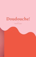 Victoire LéOn | Doudouche! | Taschenbuch | FranzöSisch (2026)
