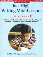 Just-Right Writing Mini-Lessons, grades 2-3