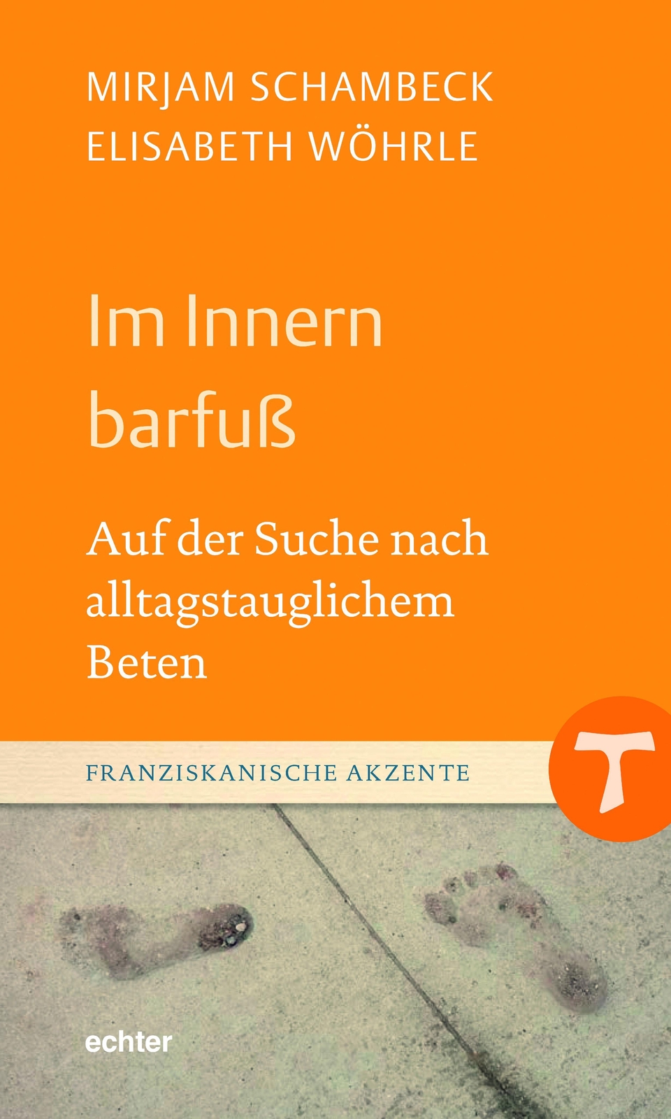 Thumbnail - Innern Barfuß, Mirjam Schambeck