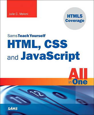 Sams Teach Yourself HTML, CSS and JavaScript All in One - Meloni, Julie C. - pa
