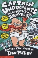 Captain Underpants and the Attack of the Talking Toilets - Paperback - GOOD