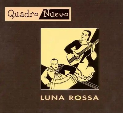 Quadro Nuevo - Luna Rossa