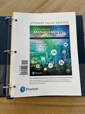 Operations Management : Processes and Supply Chains, Student Value Edition