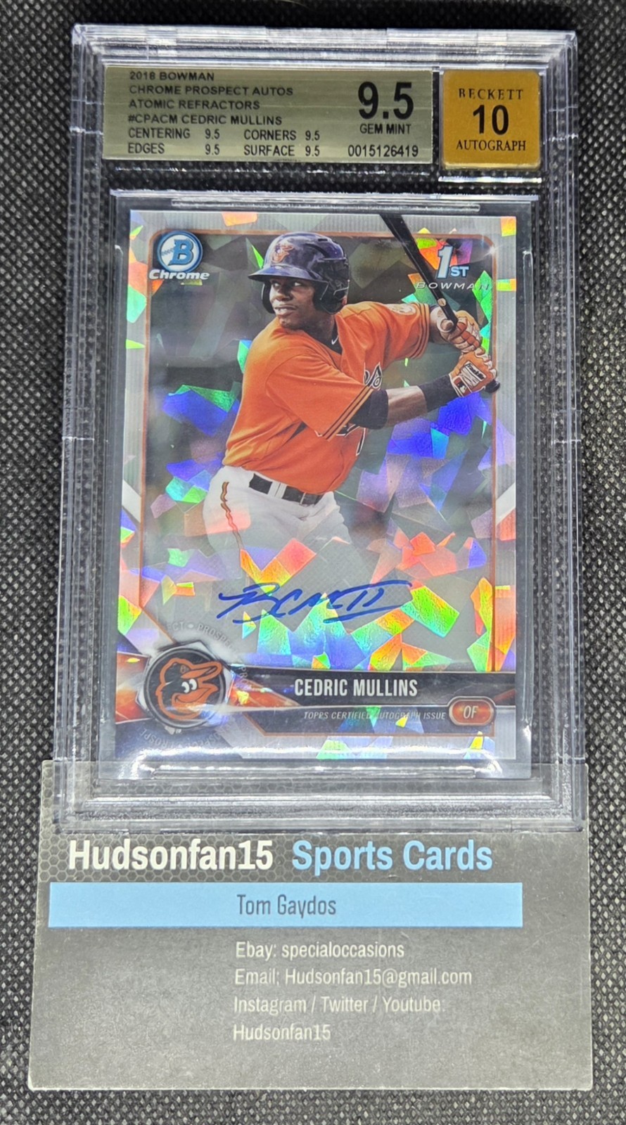 Cedric Mullins 2018 Bowman Chrome 1st Atomic Refractor 26/100 BGS 9.5 Auto 10