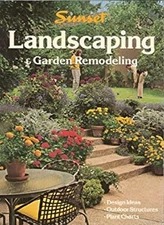 Landscaping and Garden Remodeling Paperback Sunset Publishing Sta