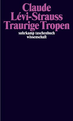 Traurige Tropen | Buch | 9783518278406