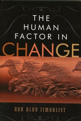 The Human Factor in Change by Ron Alan Zimbalist (English) Paperback Book