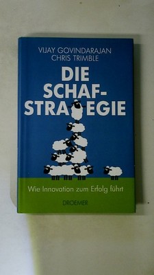 115259 Vijay Govindarajan DIE SCHAF-STRATEGIE wie Innovation zum Erfolg führt