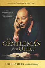 The Gentleman from Ohio (Trillium Books) - Hardcover By Stokes, Louis - GOOD