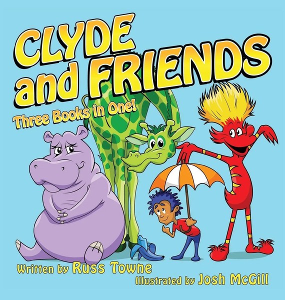Russ Towne | Clyde And Friends | Buch | Englisch (2015) | Three Books In One!-image