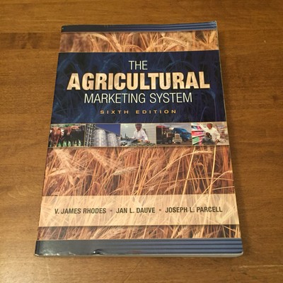 The Agricultural Marketing System Sixth Ed Guaranteed 1-4 Biz Day Delivery (US)