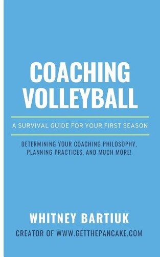 Whitney Bartiuk Coaching Volleyball (Tascabile)