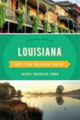 Louisiana Off the Beaten Path(r): Discover Your Fun