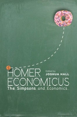 Homer Economicus by Joshua Hall PAPERBACK 9780804791717