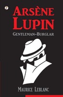 ArsèNe Lupin | Maurice Leblanc | Taschenbuch | Englisch | 2023