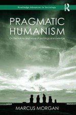 Pragmatic Humanism : On the Nature and Value ...