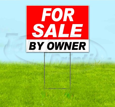 FOR SALE BY OWNER 18x24 Yard Sign WITH STAKE Corrugated Bandit USA ...