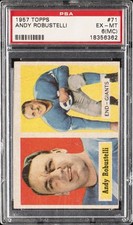 1957 TOPPS #71 ANDY ROBUSTELLI PSA 6 MC