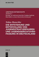 Die Entstehung Und Entwicklung Von Jugendstrafverfahren Und...