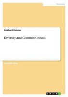 Diversity And Common Ground Gebhard Deissler