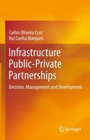 Carlos Oliveira Cruz (U. A.) | Infrastructure Public-Private Partnerships | Buch