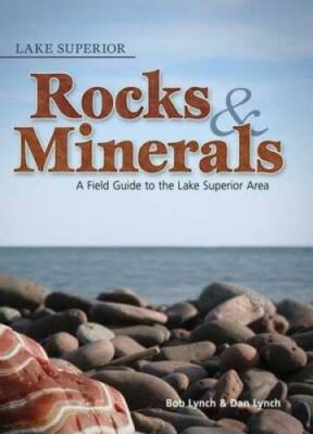 Lake Superior Rocks and Minerals (Rocks & Minerals Identifica - VERY GOOD