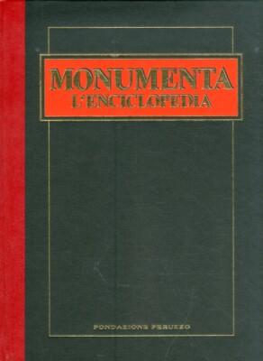 Monumenta. L'Enciclopedia. Vol.3 - [Peruzzo Editore]