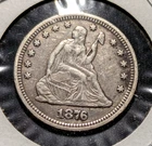 1876 Seated Liberty Silver Quarter 25c Twenty Five Cent Philadelphia Mint *395