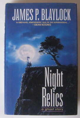 Night Relics James P Blaylock HC Ace First Edition 1994