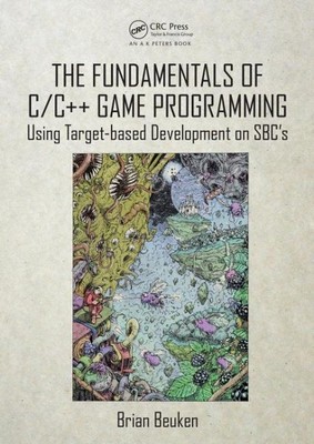 Fundamentals of C/C++ Game Programming : Using Target-Based Development on SB...