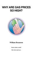 William Bezanson | Why Are Gas Prices So High? | Buch | Englisch (2001)