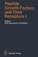 Peptide Growth Factors And Their Receptors I Anita B. Roberts