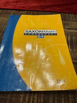 Saxon Math 5/4 Solutions Manual Third Edition Stephen Hake Homeschool Softcover