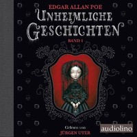 Unheimliche Geschichten, Edgar Allan Poe