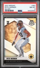 2021 PANINI MOSAIC SILVER #367 PETE WERNER ROOKIE RC PSA 8