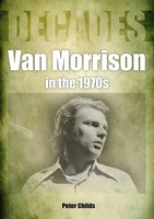 Van Morrison In The 1970S | Decades | Peter Childs | Englisch | Taschenbuch