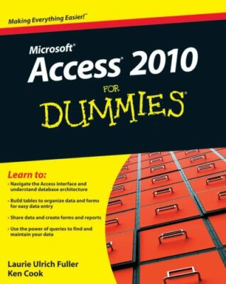 Access 2010 for Dummies by Ken Cook and Laurie A. Ulrich (2010, Trade Paperback)
