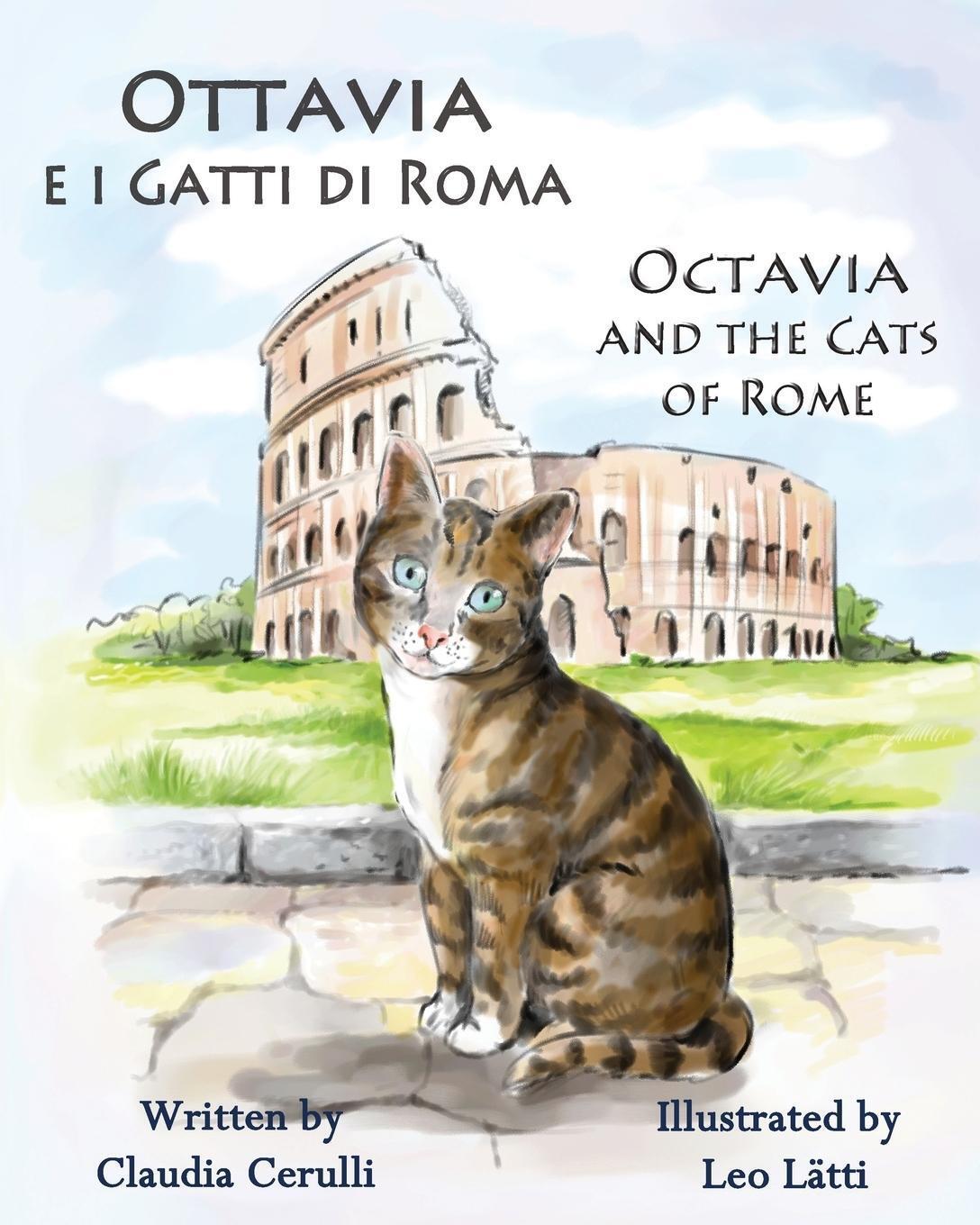 Ottavia E I Gatti Di Roma - Octavia And The Cats Of Rome Claudia