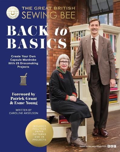 The The Great British Sewing Bee: Back to Basics - 9781837831463 - Foto 1 di 1