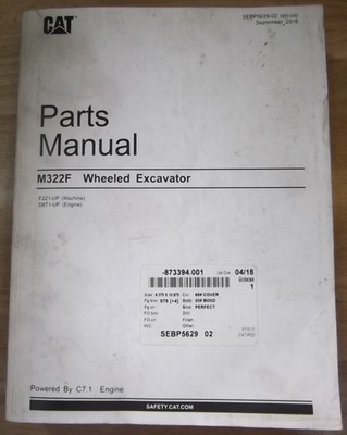CAT CATERPILLAR M322F WHEELED EXCAVATOR PARTS MANUAL BOOK S/N F2Z00001-UP