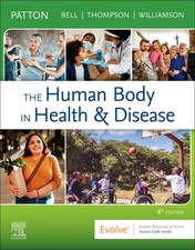 The Human Body in Health & Disease - Softcove...