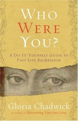 Who Were You?: A Do-it-yourself Gui..., Chadwick, Glori