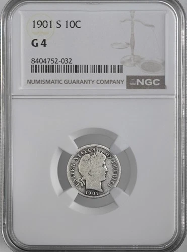 1901-S  10C BARBER SILVER DIME  SAN FRANCISCO  NGC G4 #8404752-032